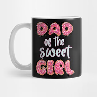 Mens Dad Of The Sweet Girl Donut Birthday Party Family Mug